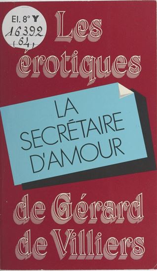 La secrétaire d&#39;amour - ARNAUD DE CUZY