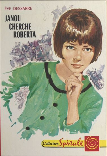 Janou cherche Roberta - BERTRAND - ÈVE DESSARRE