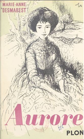 Aurore - MARIE-ANNE DESMAREST