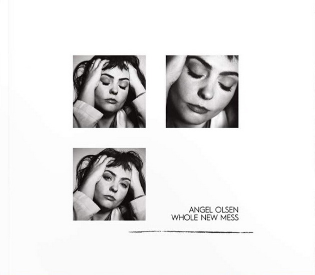 Whole New Mess - ANGEL OLSEN