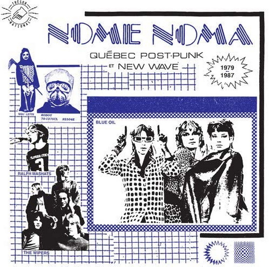 Nome Noma – Québec Post Punk et New Wave 1979-1987 (Vinyl) - VARIOUS ARTISTS