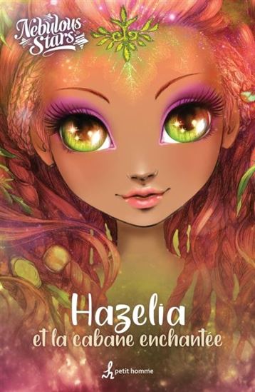 Hazelia et la cabane enchantée - NEBULOUS STARS