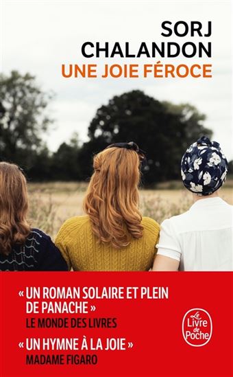 Une joie féroce - SORJ CHALANDON