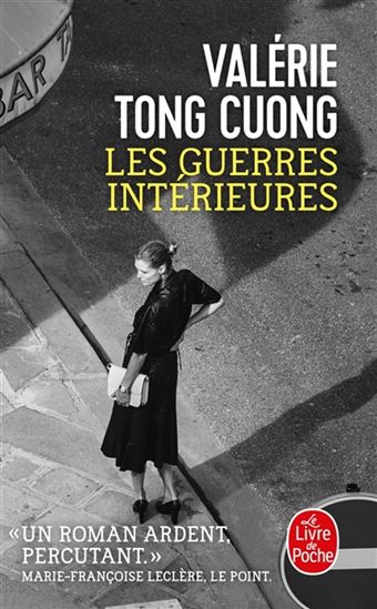 Les Guerres intérieures - VALÉRIE TONG CUONG