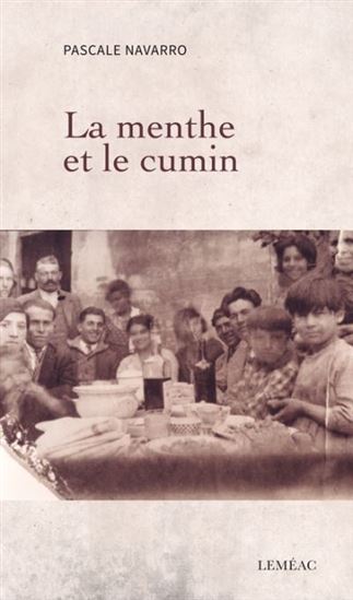 La Menthe et le cumin - PASCALE NAVARRO