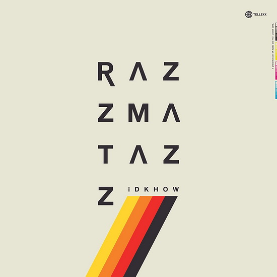 I Don'T Know How But Th (Vinyl) - RAZZMATAZZ