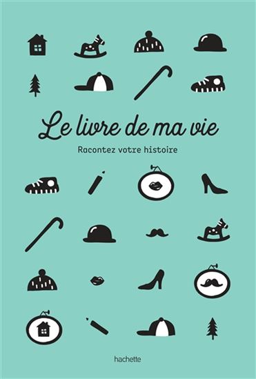 Le Livre de ma vie : racontez votre histoire - MANON LIDUENA