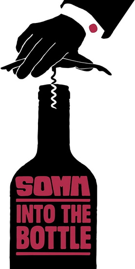 Somm: Into The Bottle - JASON WISE