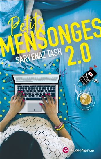 Petits mensonges 2.0 - SARVENAZ TASH