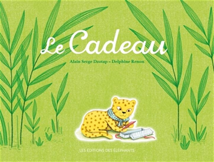 Le Cadeau - ALAIN SERGE DZOTAP - DELPHINE RENON