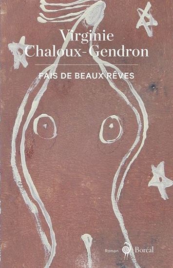 Fais de beaux rêves - VIRGINIE CHALOUX-GENDRON