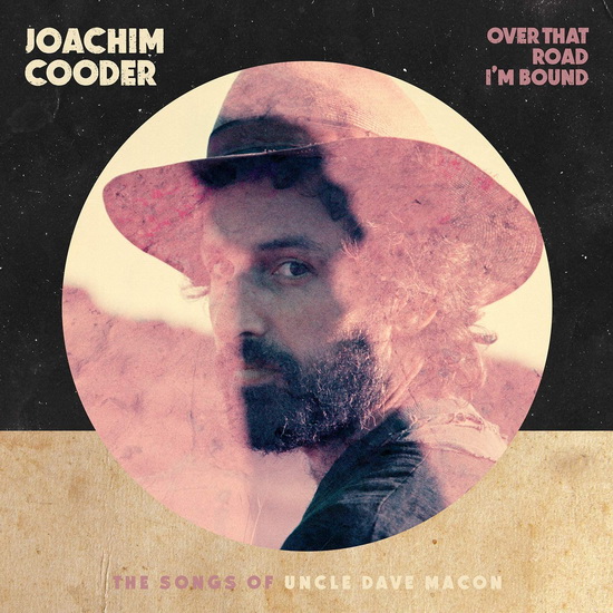 Over That Road I'm Bound (Vinyl) - JOACHIM COODER