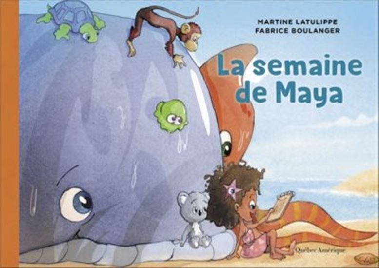 La Semaine de Maya #03 - MARTINE LATULIPPE - FABRICE BOULANGER