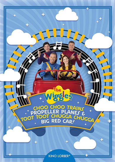 The Wiggles : Choo Choo Trains, Propeller Planes, and Toot Toot Chugga Chugga Big Red Car! - WIGGLES (THE)