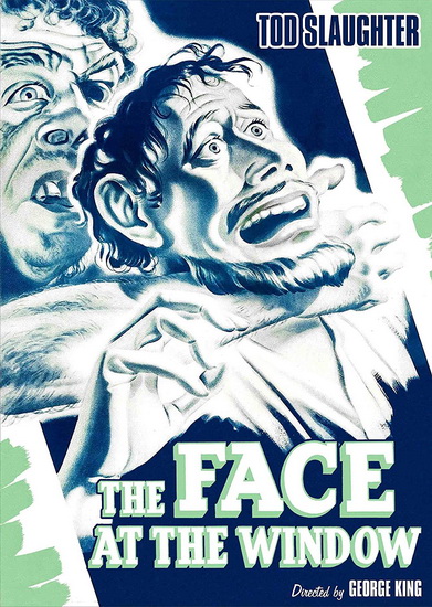 The Face at The Window - GEORGE KING