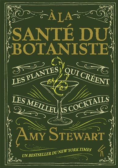 A la santé du botaniste - AMY STEWART