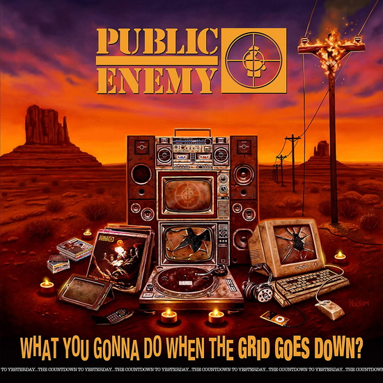 What You Gonna Do When The - PUBLIC ENEMY