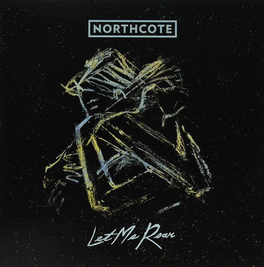 Let Me Roar (Vinyl) - NORTHCOTE
