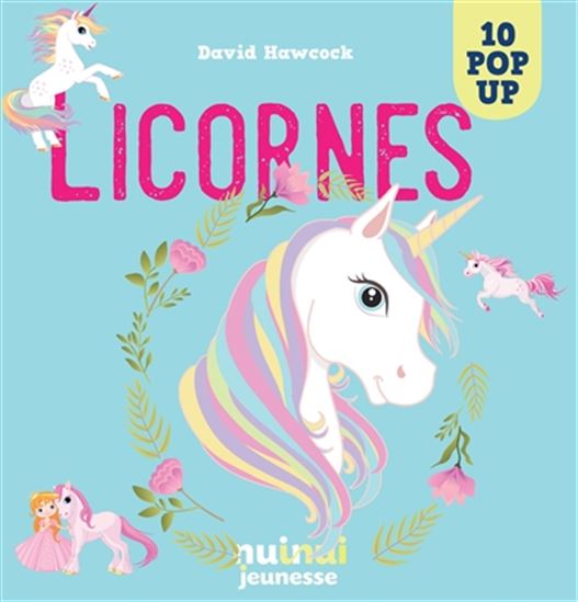 Licornes : 10 pop-up - DAVID HAWCOCK