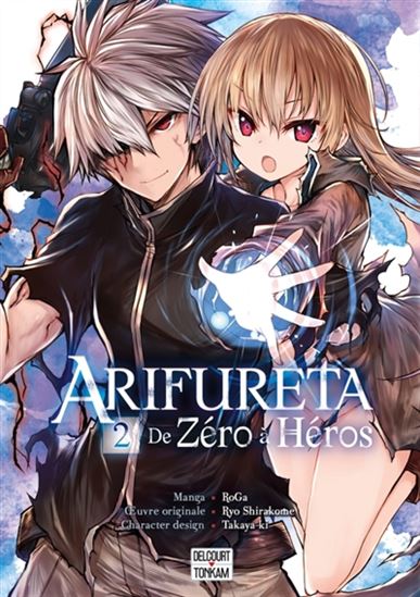 Arifureta : de zéro à héros #02 - ROGA & AL