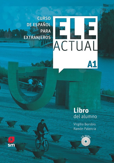 Ele Actual: A1: libro del alumno + accès numérique N. éd. - VIRGILIO BOROBIO