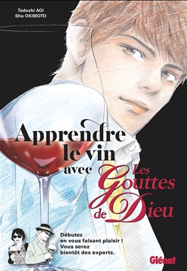 Apprendre le vin avec Les gouttes de Dieu - TADASHI AGI