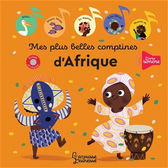 Mes plus belles comptines d'Afrique - MARIE PARUIT