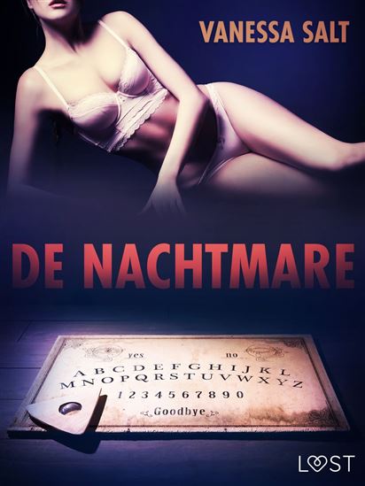 De Nachtmare - erotisch verhaal - VANESSA SALT
