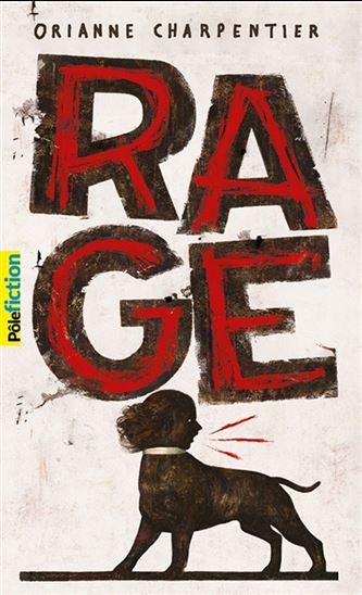 Rage - ORIANNE CHARPENTIER