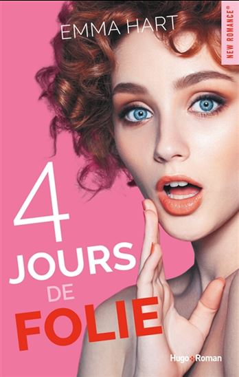 4 jours de folie - EMMA HART