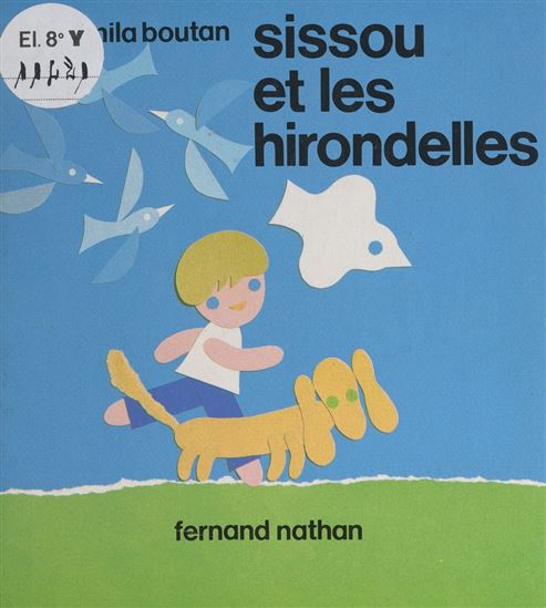 Sissou et les hirondelles - MILA BOUTAN