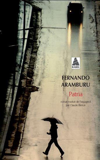 Patria - FERNANDO ARAMBURU