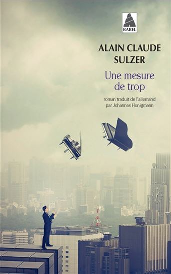 Une mesure de trop - ALAIN CLAUDE SULZER