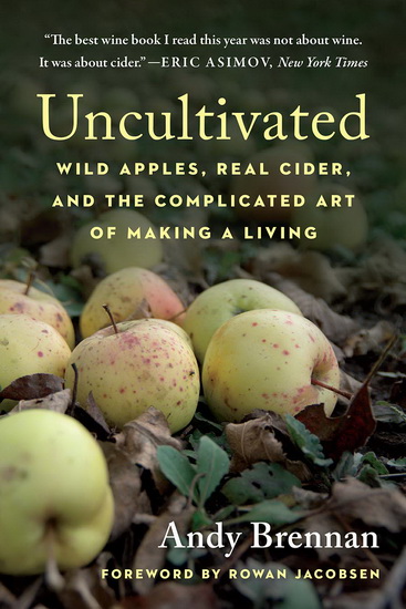Uncultivated - ANDY BRENNAN