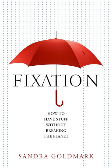Fixation - SANDRA GOLDMARK