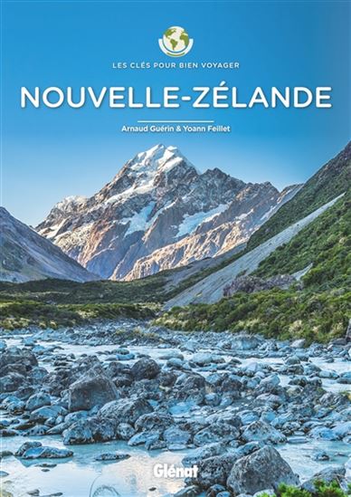 Nouvelle-Zélande - YOANN FEILLET - ARNAUD GUÉRIN