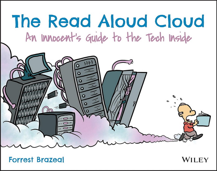 The Read Aloud Cloud - FORREST BRAZEAL