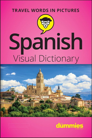 Spanish Visual Dictionary For Dummies - COLLECTIF
