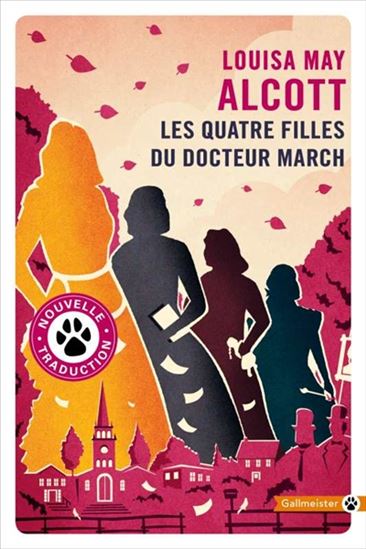 Les Quatre filles du docteur March - LOUISA MAY ALCOTT