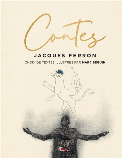 Contes - JACQUES FERRON - MARC SÉGUIN