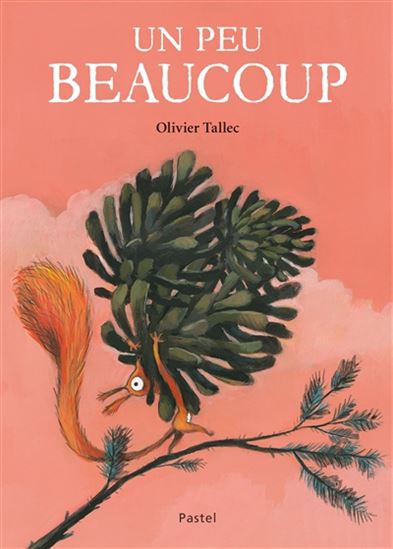 Un peu, beaucoup - OLIVIER TALLEC