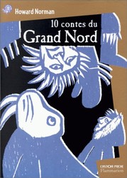10 contes du Grand Nord - HOWARD NORMAN