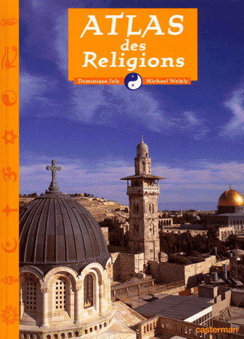 Atlas des religions - JOLY - WELPLY