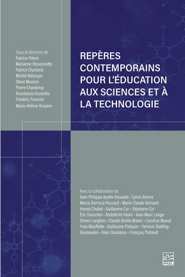 Repères contemporains pour l&#39;éducation aux sciences et à la technologie - PATRICE POTVIN - MARIANNE BISSONNETTE