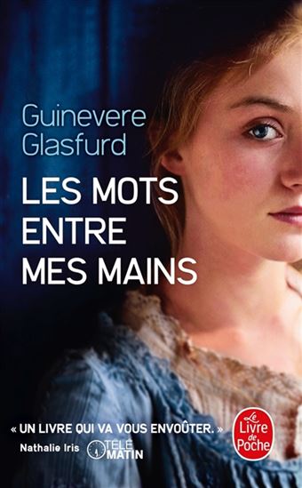 Les Mots entre mes mains - GUINEVERE GLASFURD