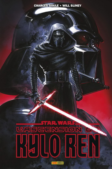 L&#39;Ascension de Kylo Ren - CHARLES SOULE - WILL SLINEY