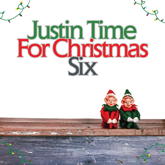 Justin Time for Christmas 6 - NOEL