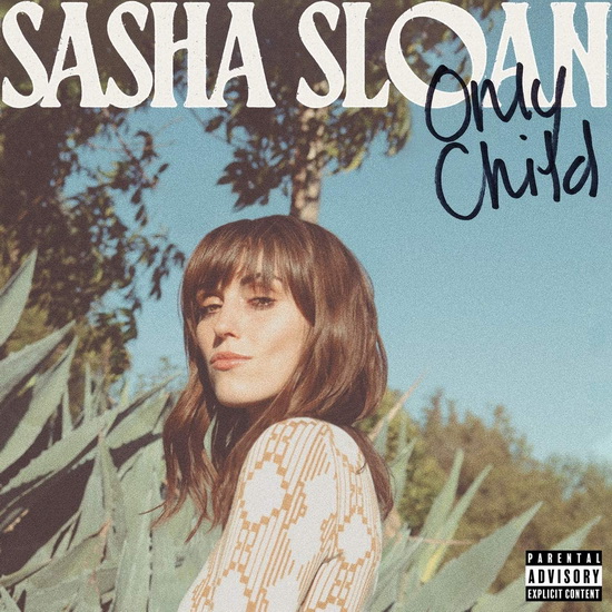 Only Child - SASHA SLOAN
