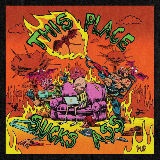 This Place Sucks Ass (Ep) - PUP