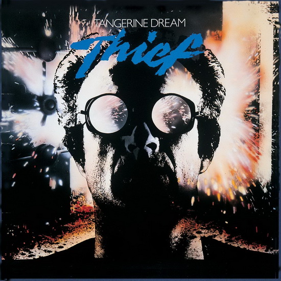 Thief - TANGERINE DREAM